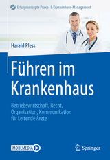 Führen im Krankenhaus - Harald Pless