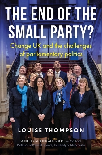 The end of the small party? - Louise Thompson