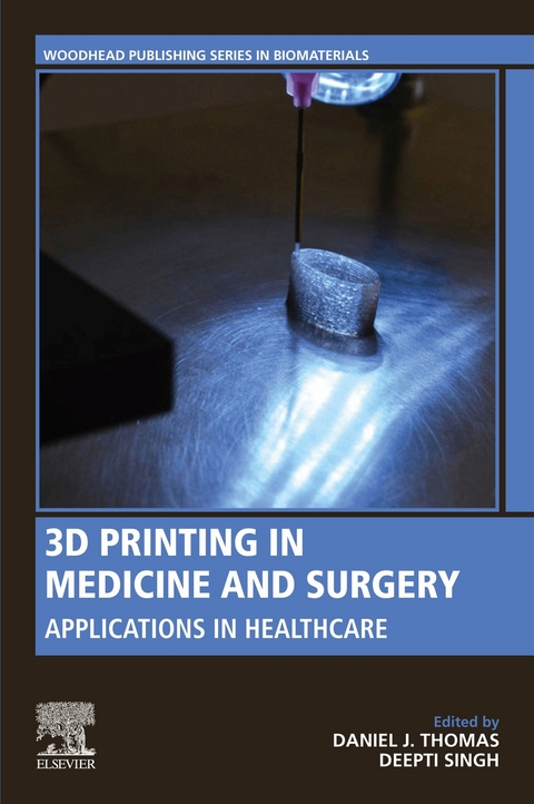 3D Printing in Medicine and Surgery - 