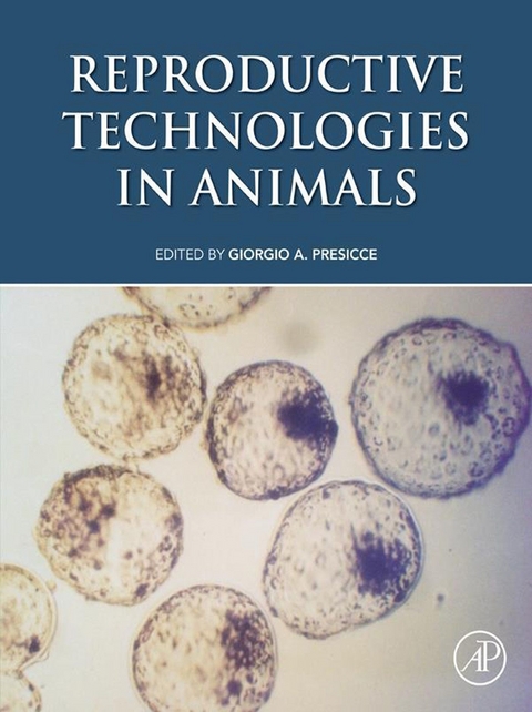 Reproductive Technologies in Animals - 