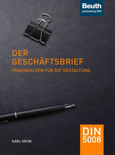 Der Geschäftsbrief -  Dr. Karl Grün