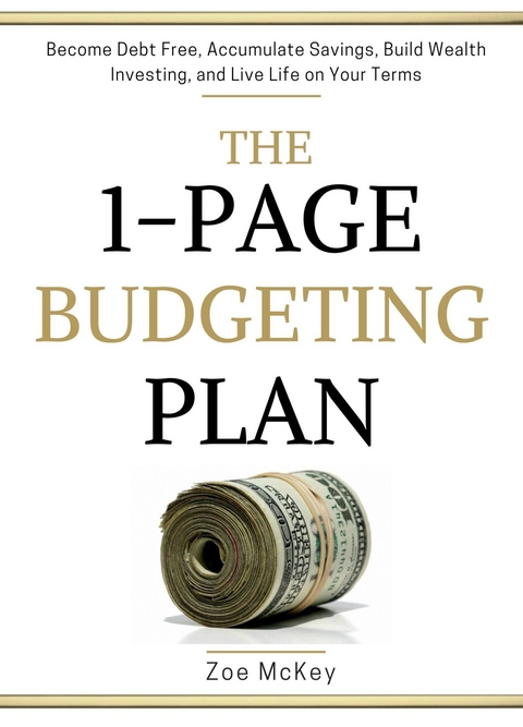 The 1-Page Budgeting Plan -  Zoe McKey