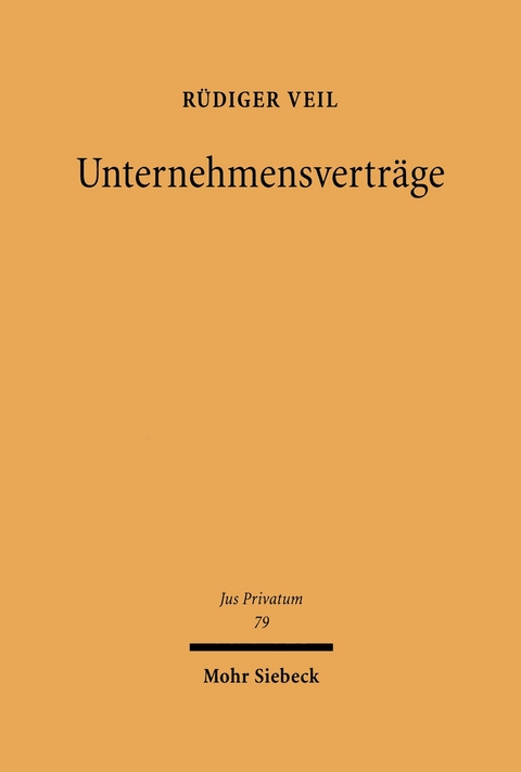 Unternehmensverträge -  Rüdiger Veil