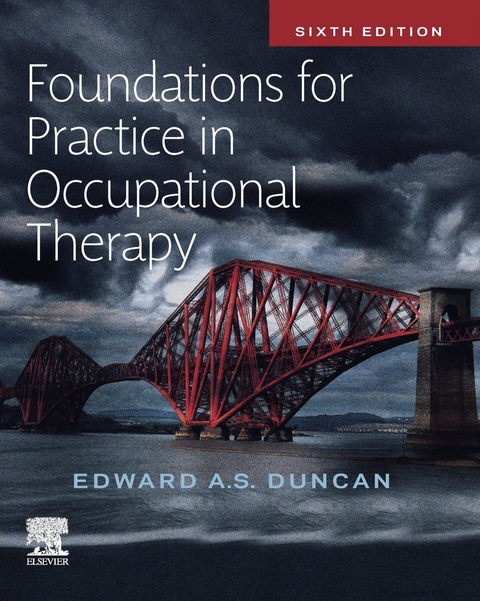 Foundations for Practice in Occupational Therapy E-BOOK - 