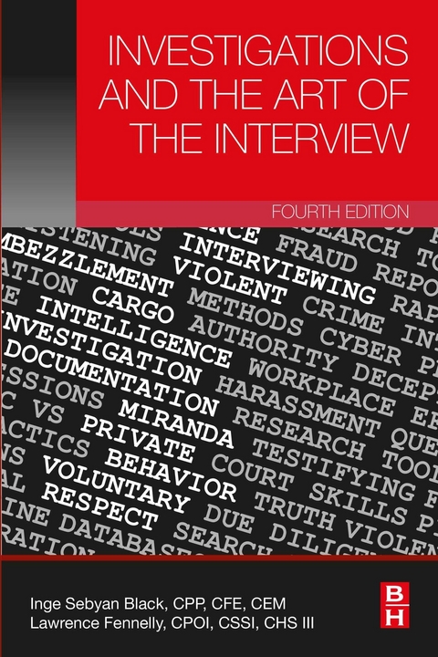 Investigations and the Art of the Interview -  Inge Sebyan Black,  Lawrence J. Fennelly