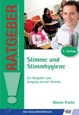 Stimme und Stimmhygiene - Bianca Tesche