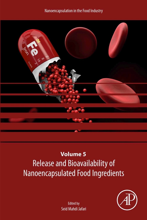 Release and Bioavailability of Nanoencapsulated Food Ingredients - 