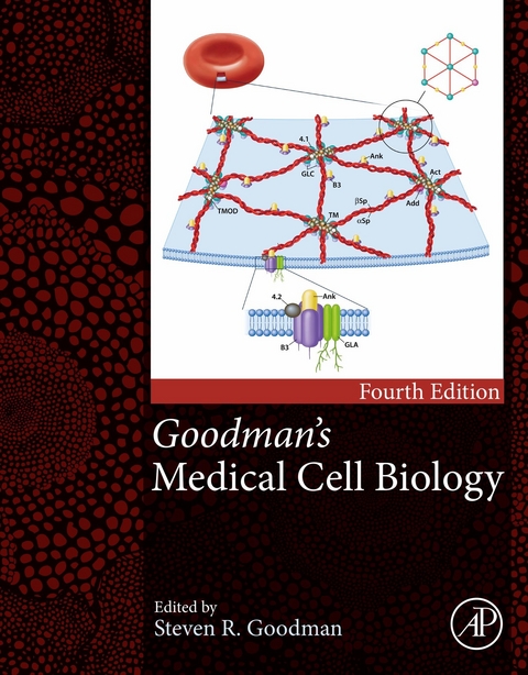 Goodman's Medical Cell Biology - 