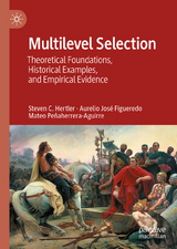 Multilevel Selection - Steven C. Hertler, Aurelio José Figueredo, Mateo Peñaherrera-Aguirre