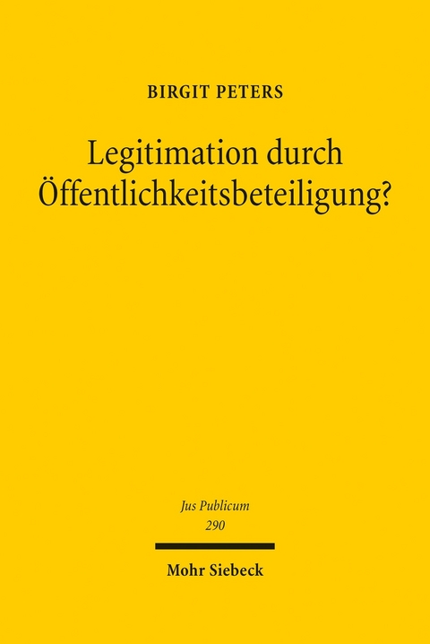 Legitimation durch Öffentlichkeitsbeteiligung? -  Birgit Peters