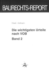 Die wichtigsten Urteile nach VOB - Eckhard Frikell, Olaf Hofmann