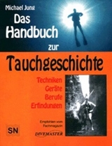 Das Handbuch zur Tauchgeschichte - Michael Jung