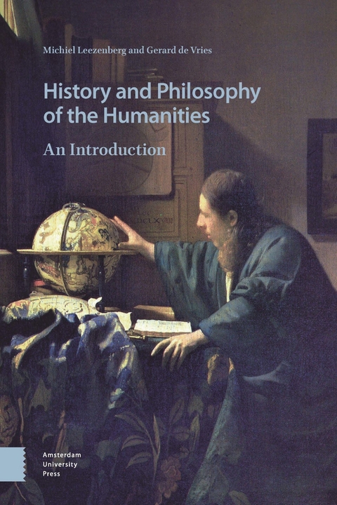 History and Philosophy of the Humanities -  Michiel Leezenberg,  Gerard Vries