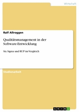 Qualitätsmanagement in der Software-Entwicklung - Ralf Allroggen