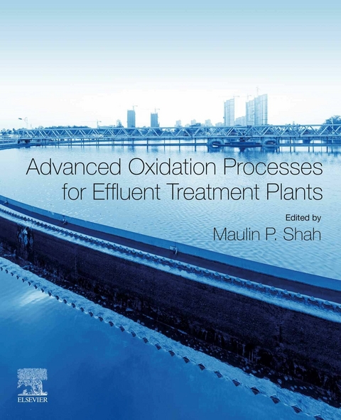 Advanced Oxidation Processes for Effluent Treatment Plants - 