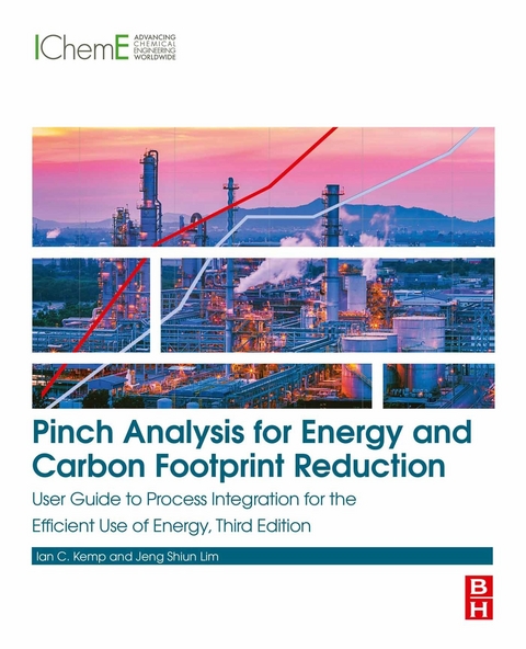 Pinch Analysis for Energy and Carbon Footprint Reduction -  Ian C. Kemp,  Jeng Shiun Lim