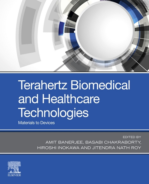 Terahertz Biomedical and Healthcare Technologies - 