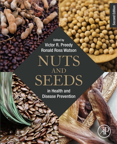 Nuts and Seeds in Health and Disease Prevention - 