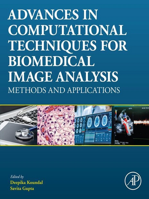 Advances in Computational Techniques for Biomedical Image Analysis - 