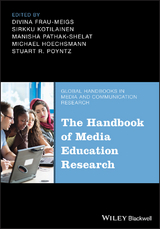 The Handbook of Media Education Research - 