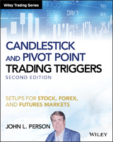 Candlestick and Pivot Point Trading Triggers - John L. Person