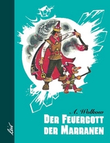 Der Feuergott der Marranen - Alexander Wolkow