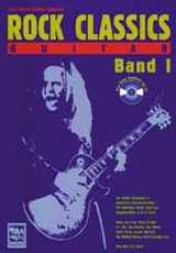 Rock Classics Guitar. Die besten Rocksongs in spielbaren Originalversionen,... / Rock Classics Guitar. Die besten Rocksongs in spielbaren Originalversionen,... - Peter Kellert, Andreas Lonardoni