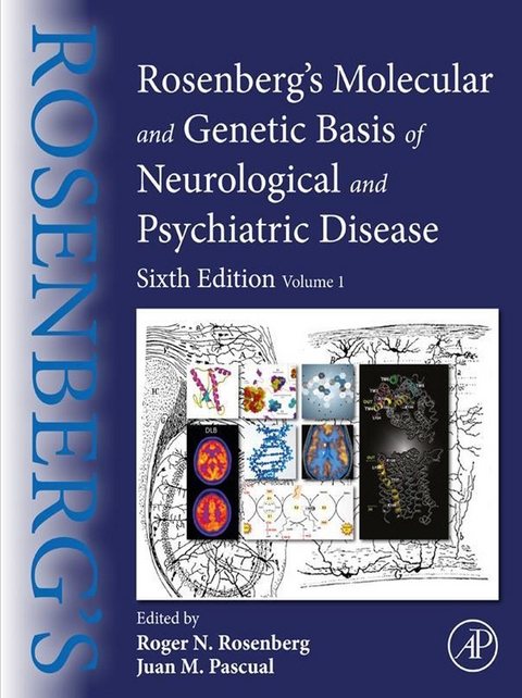 Rosenberg's Molecular and Genetic Basis of Neurological and Psychiatric Disease - 