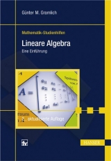 Lineare Algebra - Gramlich, Günter M.