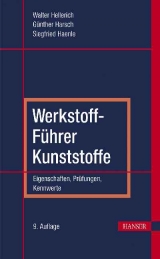 Werkstoff-Führer Kunststoffe - Walter Hellerich, Guenther Harsch, Siegfried Haenle