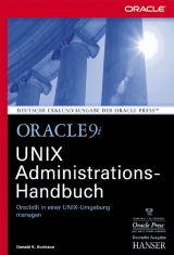 Oracle 9i - UNIX Administrations-Handbuch - Donald K Burleson