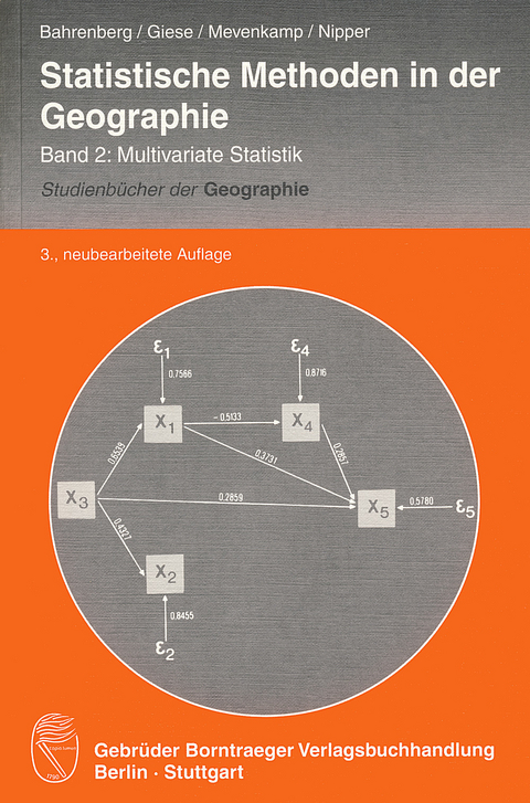 Statistische Methoden in der Geographie                      Band 2: Multivariate Statistik - 