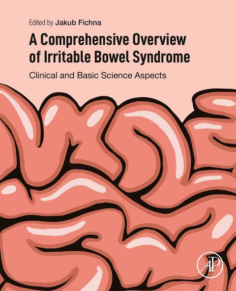 Comprehensive Overview of Irritable Bowel Syndrome - 