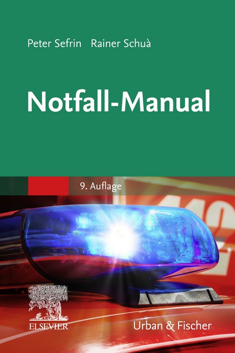 Notfall-Manual -  Peter Sefrin,  Rainer Schua