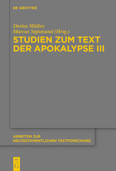 Studien zum Text der Apokalypse III - 