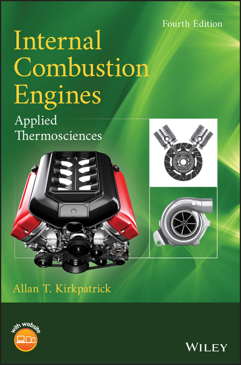 Internal Combustion Engines -  Allan T. Kirkpatrick