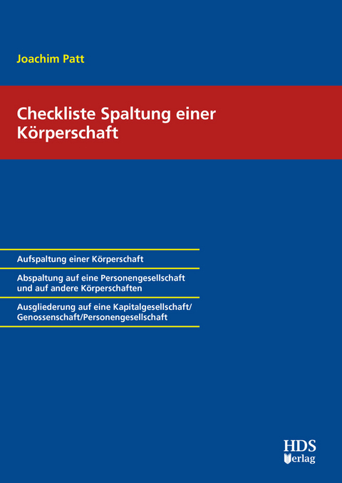 Checkliste Spaltung einer Körperschaft -  Joachim Patt