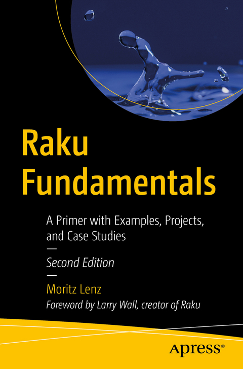 Raku Fundamentals - Moritz Lenz