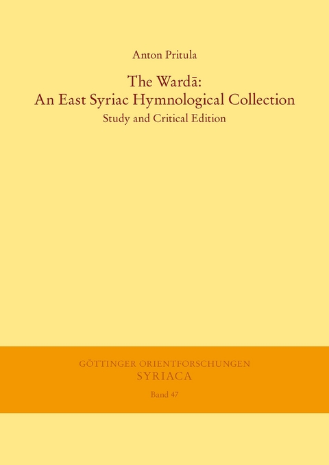 The Ward?: An East Syriac Hymnological Collection -  Anton Pritula