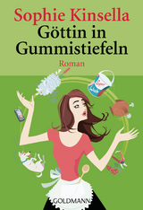 Göttin in Gummistiefeln - Sophie Kinsella