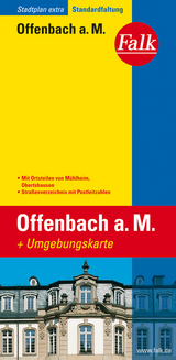 Falk Stadtplan Extra Standardfaltung Offenbach a.M. mit Ortsteilen von Mühlheim