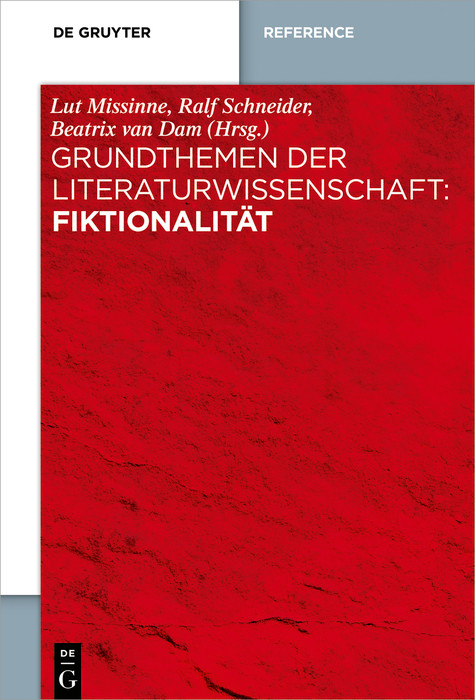 Grundthemen der Literaturwissenschaft: Fiktionalität - 