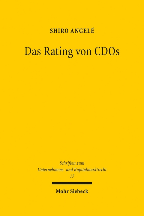 Das Rating von CDOs -  Shiro Angelé