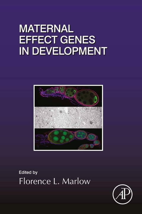 Maternal Effect Genes in Development - 