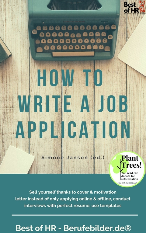 How to Write a Job Application -  Simone Janson