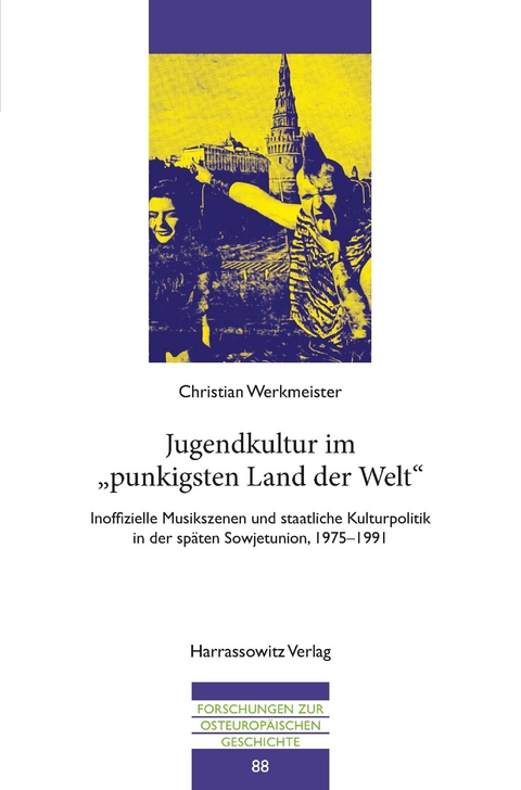 Jugendkultur im 'punkigsten Land der Welt' -  Christian Werkmeister