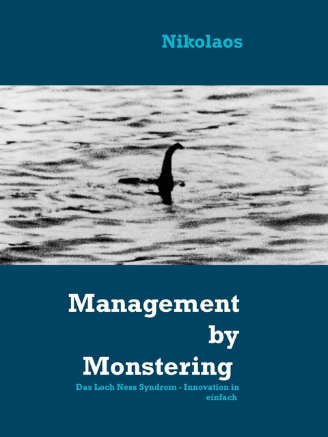 Management by Monstering -  Nikolaos Papakostas