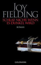 Schlaf nicht, wenn es dunkel wird - Joy Fielding