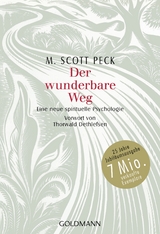 Der wunderbare Weg - M. Scott Peck