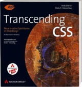 Transcending CSS - Studentenausgabe - Andy Clarke, Molly Holzschlag